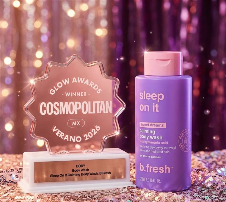 B.Fresh Sleep On It Calming Body Wash, Winner Cosmopolitan Glow Awards Mexico 2026 Body Wash category
